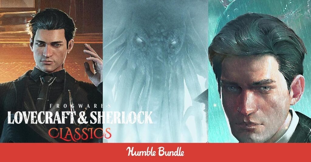 Frogwares: Lovecraft and Sherlock Classics available at Humble Bundle