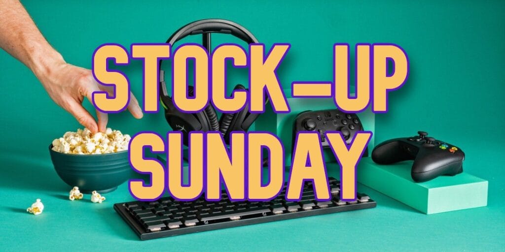 Stock‑Up Sunday gaming deals header featuring controllers, headphones, popcorn, and keyboard on teal background”